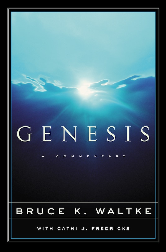 Genesis: A Commentary