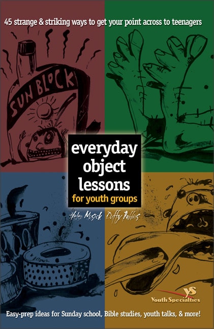 Front cover_Everyday Object Lessons For Youth Groups