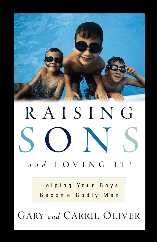 Couverture_Raising Sons And Loving It!