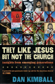 Front cover_They Like Jesus But Not The Church