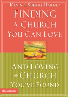 Couverture_Finding a Church You Can Love and Loving the Church You've Found
