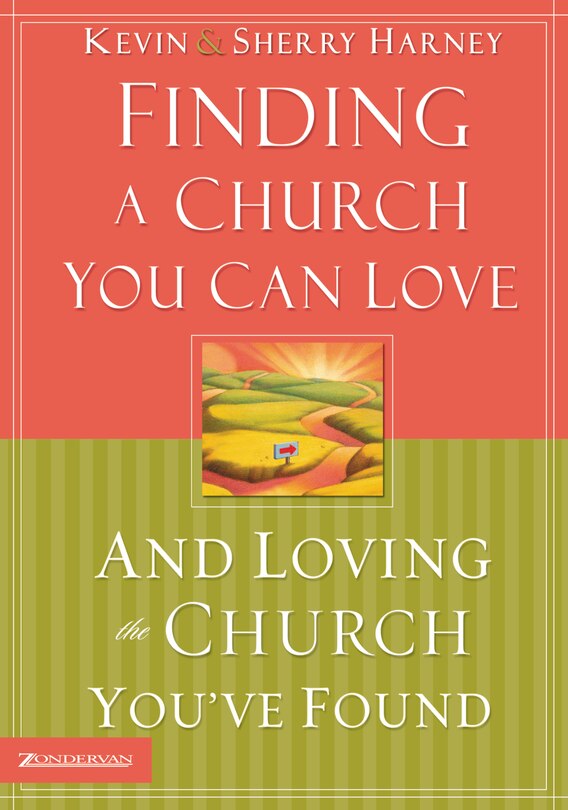 Couverture_Finding a Church You Can Love and Loving the Church You've Found