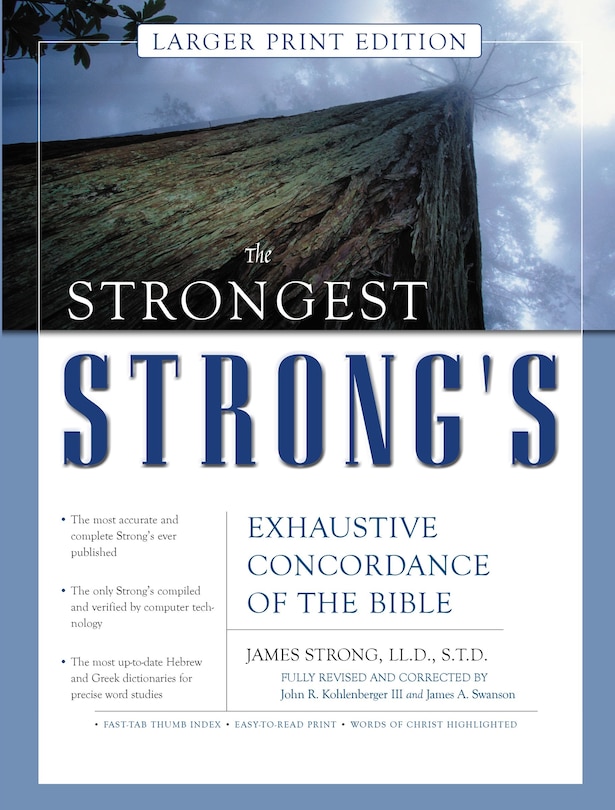 Front cover_The Strongest Strong's Exhaustive Concordance of the Bible Larger Print Edition