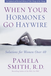Couverture_When Your Hormones Go Haywire