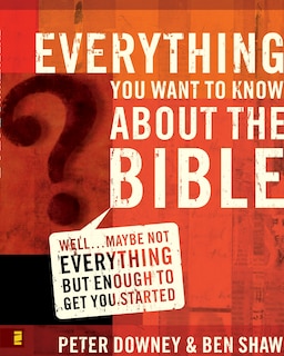 Front cover_Everything You Want to Know about the Bible