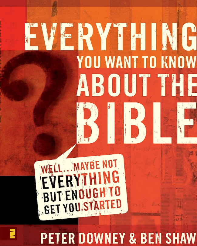 Front cover_Everything You Want to Know about the Bible