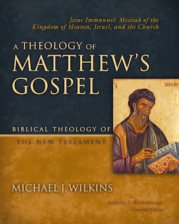 Couverture_A Theology of Matthew's Gospel