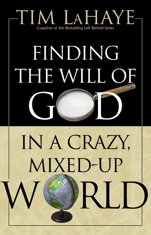 Front cover_Finding The Will Of God In A Crazy, Mixed-up World