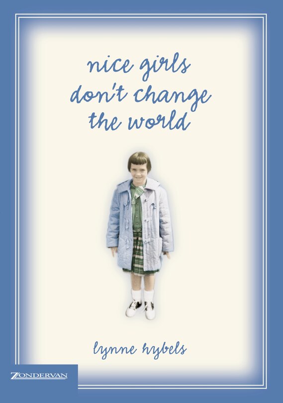 Couverture_Nice Girls Don't Change The World