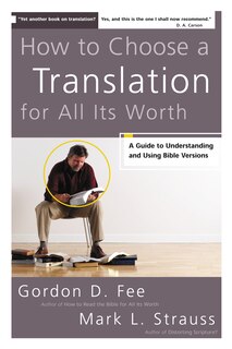 Front cover_How To Choose A Translation For All Its Worth