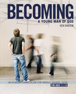 Front cover_Becoming A Young Man Of God