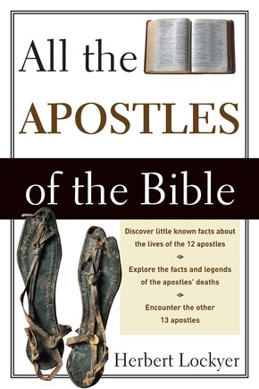 All The Apostles Of The Bible