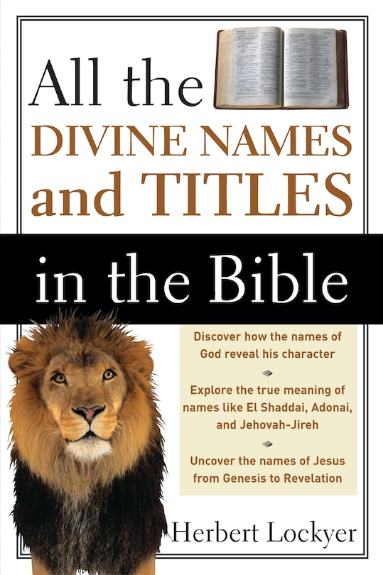 All The Divine Names And Titles In The Bible