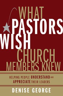 Couverture_What Pastors Wish Church Members Knew