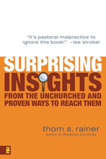 Couverture_Surprising Insights From The Unchurched And Proven Ways To Reach Them