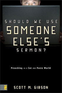 Front cover_Should We Use Someone Else's Sermon?