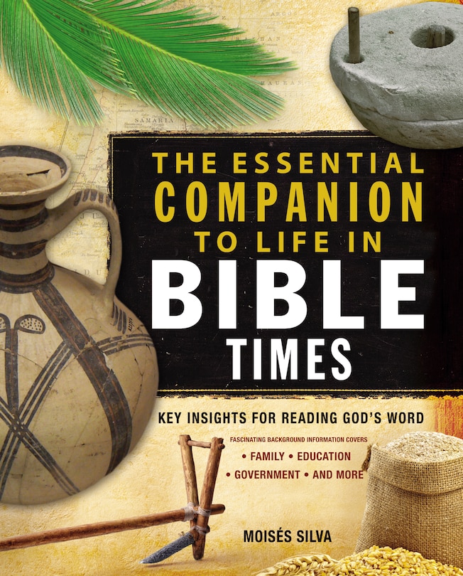 Front cover_The Essential Companion To Life In Bible Times