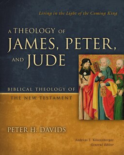 Couverture_A Theology Of James, Peter, And Jude