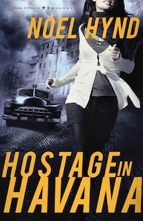 Hostage In Havana