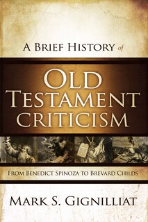 Couverture_A Brief History Of Old Testament Criticism