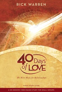 40 Days of Love Bible Study Guide: We Were Made for Relationships