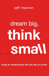 Front cover_Dream Big, Think Small