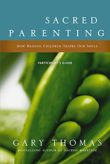 Couverture_Sacred Parenting Bible Study Participant's Guide