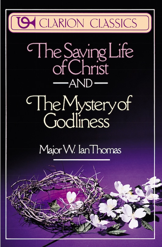 Couverture_The Saving Life of Christ and the Mystery of Godliness