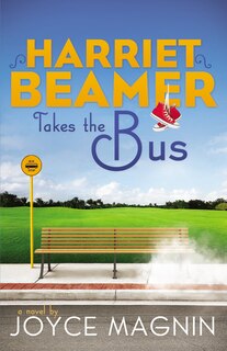 Front cover_Harriet Beamer Takes The Bus