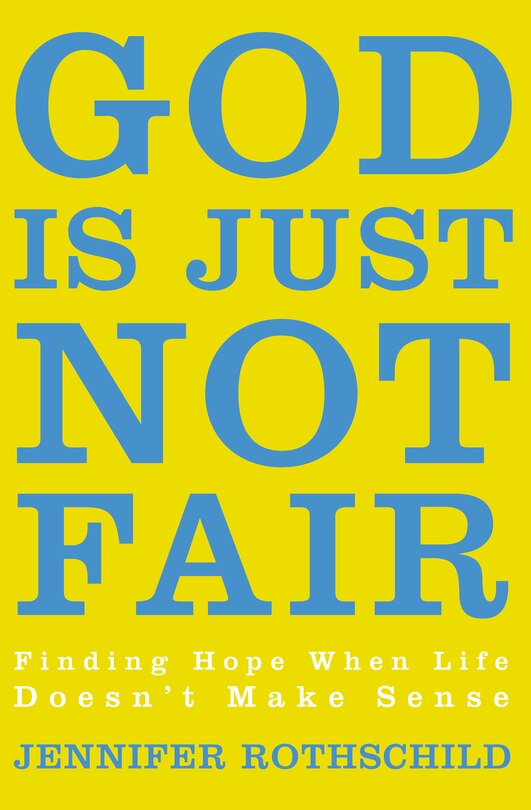 Front cover_God Is Just Not Fair