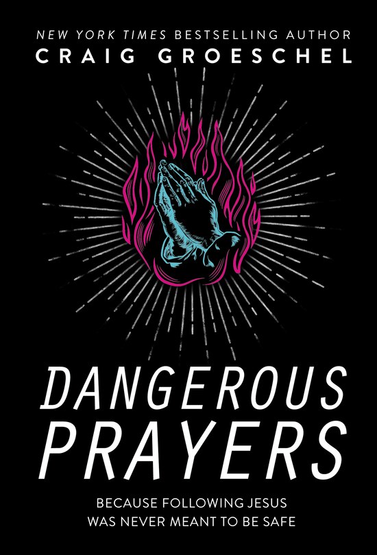 Front cover_Dangerous Prayers
