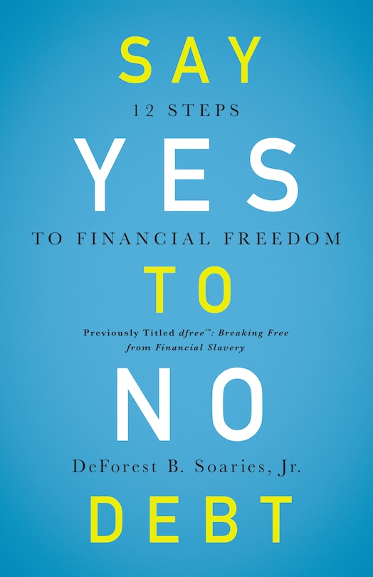 Front cover_Say Yes To No Debt