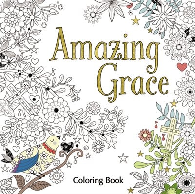 Amazing Grace Adult Coloring Book