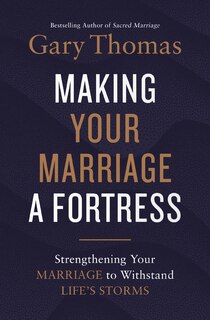 Front cover_Making Your Marriage A Fortress