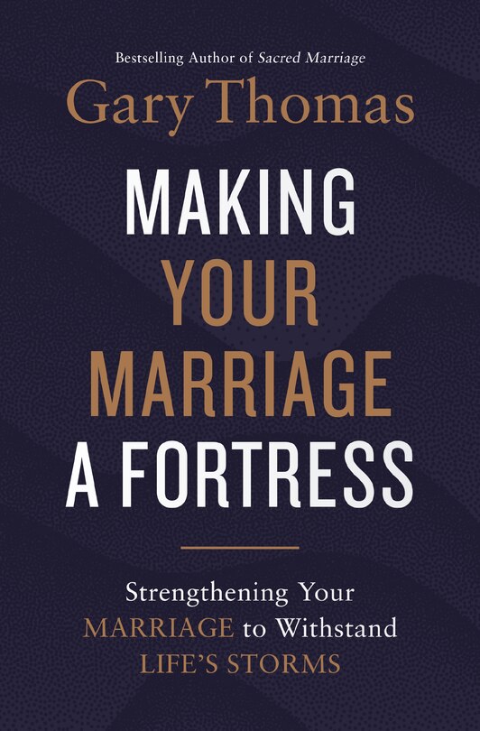 Front cover_Making Your Marriage A Fortress