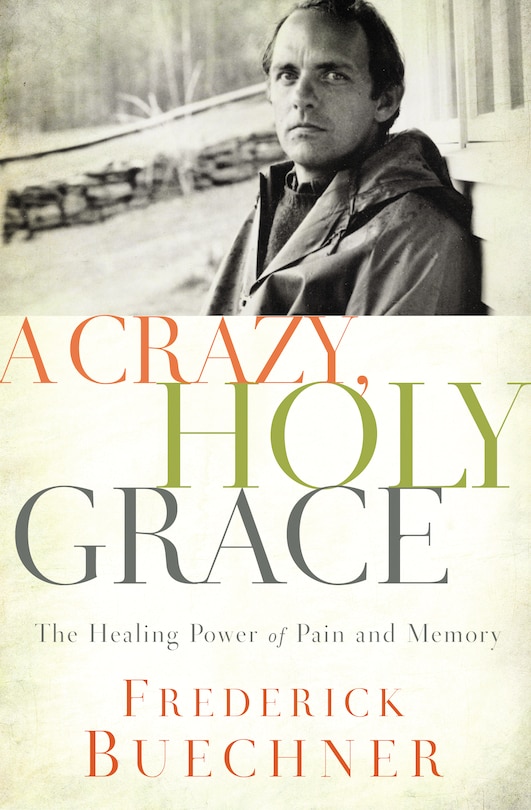 Front cover_A Crazy, Holy Grace
