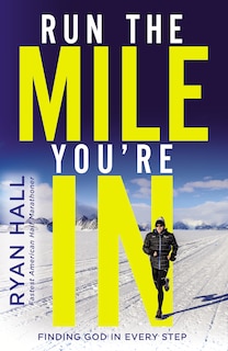 Couverture_Run The Mile You're In