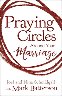 Couverture_Praying Circles around Your Marriage