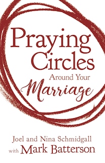 Couverture_Praying Circles Around Your Marriage