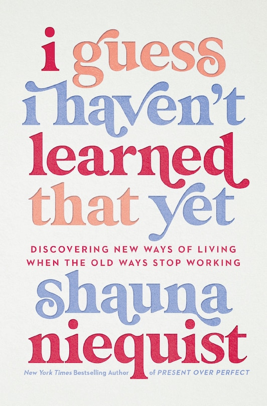 Front cover_I Guess I Haven't Learned That Yet