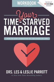 Front cover_Your Time-starved Marriage Workbook For Men