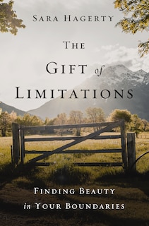 Front cover_The Gift of Limitations