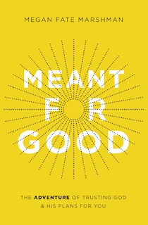 Front cover_Meant For Good