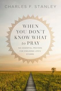 Front cover_When You Don't Know What to Pray