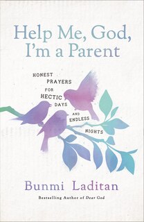 Couverture_Help Me, God, I'm A Parent