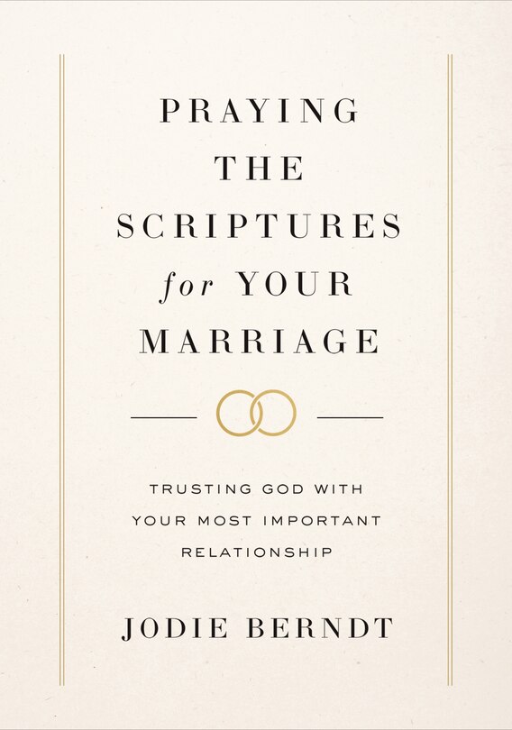 Couverture_Praying the Scriptures for Your Marriage