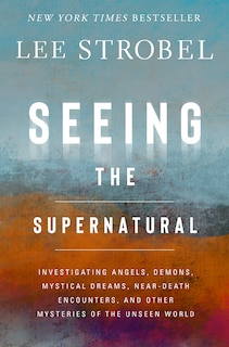 Front cover_Seeing the Supernatural