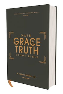 Front cover_NASB, The Grace and Truth Study Bible (Trustworthy and Practical Insights), Hardcover, Green, Red Letter, 1995 Text, Comfort Print