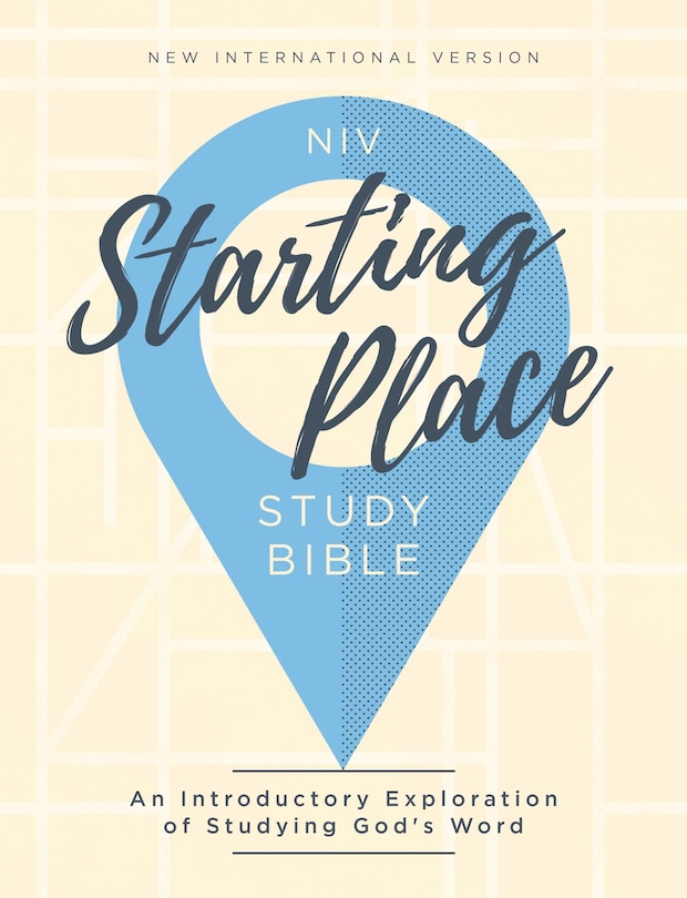 Couverture_NIV, Starting Place Study Bible (An Introductory Study Bible), Hardcover, Tan, Comfort Print