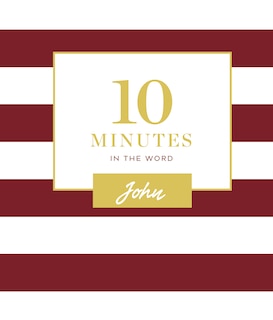 Front cover_10 Minutes in the Word, John